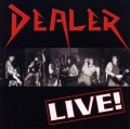 DEALER (UK) / Live!