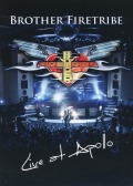 BROTHER FIRETRIBE (Finland) / Live At Apollo (DVD)