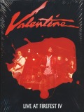 VALENTINE (US) / Live At Firefest IV (DVD+CD)