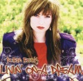 ROBIN BECK (US) / Livin' On A Dream