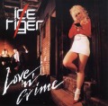 ICE TIGER (Australia) / Love 'n' Crime (collector's item)