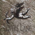 LOVERS LANE (US) / Chiseled In Stone (collector's item)