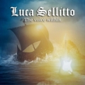 LUCA SELLITTO (Italy) / The Voice Within