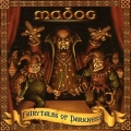MADOG (Austria) / Fairytales Of Darkness + 1