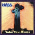 MASS (US) / Take You Home + 1 (2012 reissue)