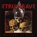 ETRUSGRAVE (Italy) / Masters Of Fate