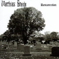MATTHIAS STEELE (US) / Resurrection + 3
