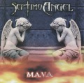 SEPTIMO ANGEL (Mexico) / M.A.V.A.