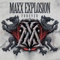 MAXX EXPLOSION (US) / Forever