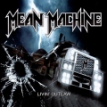 MEAN MACHINE (Spain) / Livin' Outlaw