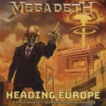 MEGADETH (US) / Heading Europe - First UK Gig + Demos And Rehearsals (collector's item)
