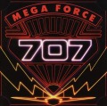 707 (US) / Mega Force + 6