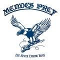 MENDES PREY (UK) / The Never Ending Road