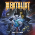 MENTALIST (International) / Earthbreaker