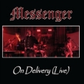 MESSENGER (US) / On Delivery (Live)