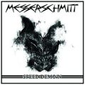 MESSERSCHMITT (Germany) / Speed Demo'n