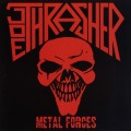JOE THRASHER (Canada) / Metal Forces