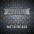 METALL (Germany) / Metal Heads