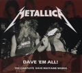 METALLICA (US) / Dave 'Em All! (2CD) (collector's item)