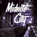 MIDNITE CITY (UK) / Midnite City + 2 (2025 reissue)