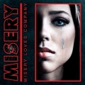 MISERY (US) / Misery Loves Company