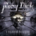 MOBY DICK (Hungary) / A Holnapok Ravatalan (CD+DVD)