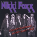 NIKKI FOXX (US) / If You Ain't Been Foxxed... You Ain't Been F**ked!