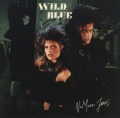 WILD BLUE (US) / No More Jinx