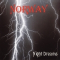 NORWAY (US) / Night Dreams (collector's item)