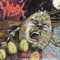 HIRAX (US) / Not Dead Yet (Puerto Rico edition)