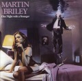 MARTIN BRILEY (US) / One Night With A Stranger