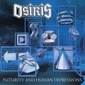 OSIRIS (Netherlands) / Futurity And Human Depressions (Deluxe Edition 2CD)