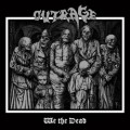 OUTRAGE (Germany) / We The Dead