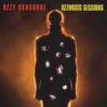 OZZY OSBOURNE (UK) / Ozzmosis Sessions (collector's item)