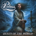 PALASS (Belgium) / Queen Of The World + 7
