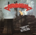 KROKUS (Switzerland) / Pay It In Metal (collector's item)