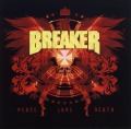 BREAKER (US) / Peace Love Death