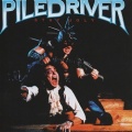 PILEDRIVER (Canada) / Stay Ugly (collector's item)