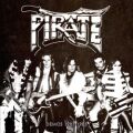 PIRATE (US) / Demos 1983-1985