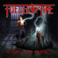 FUELED BY FIRE (US) / Plunging Into Darkness + 1
