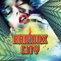 RADIOUX CITY (US) / Soul Survivor + 3