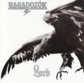 LORD (Hungary) / Ragadozok (2000 reissue)
