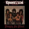 RANKELSON (UK) / Hungry For Blood + 2