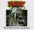 RATT (US) / From The Streets To The Strip - Rarities Collection Part 1 (collector's item)