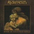 RAVENOUS (Austria) / Book Of Covetous Souls + 4