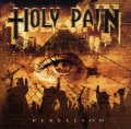 HOLY PAIN (France) / Rebellion