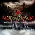 RED ROSE (Israel) / Live The Life You've Imagined