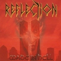 REFLECTION (Germany) / Made In Hell