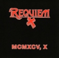 REQUIEM (Slovenia) / MCMXCV, X