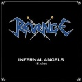 REVENGE (Colombia) / Infernal Angels + 5